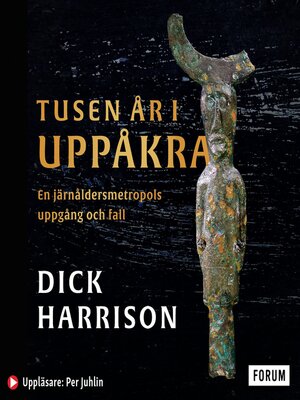cover image of Tusen år i Uppåkra